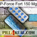 P-Force Fort 150Mg 40